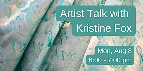 Artist Talk with Kristine Fox