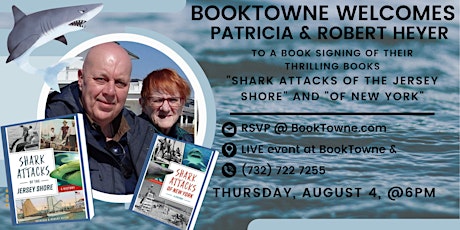 BookTowne Welcomes Patricia & Robert Heyer to Sign "Shark Attacks" Books