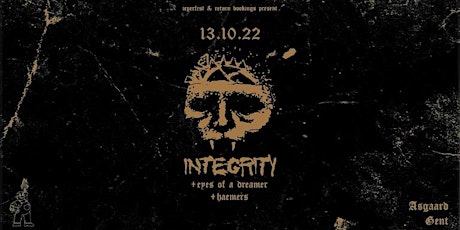 INTEGRITY // Asgaard // Ghent // Ieperfest & Retur