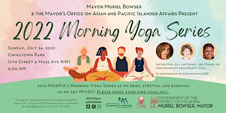 MOAPIA Presents: 2022 Morning Yoga Series *MAKE UP SESSION FOR 7/9*