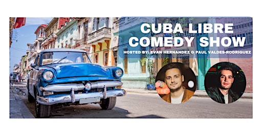 Cuba Libre Comedy Show