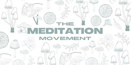 The Meditation Movement
