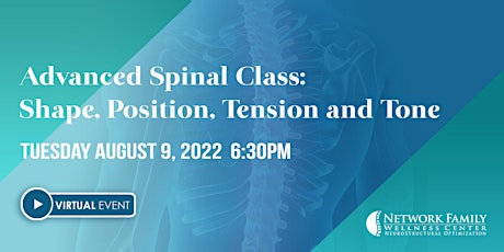 Advanced Spinal Class: Shape, Position, Tension and Tone  [VIRTUAL]