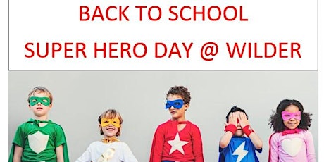 Back To School Super Hero Day @ Wilder Branch Library