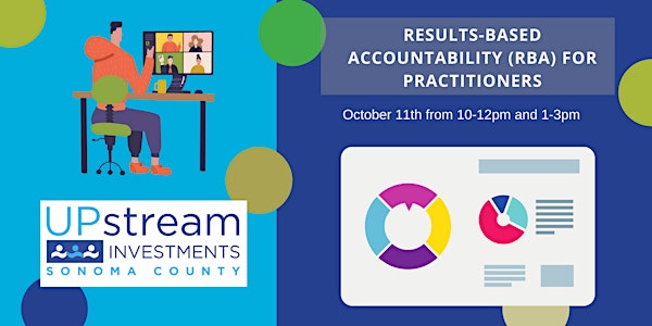 Results-Based Accountability (RBA) for Practitioners