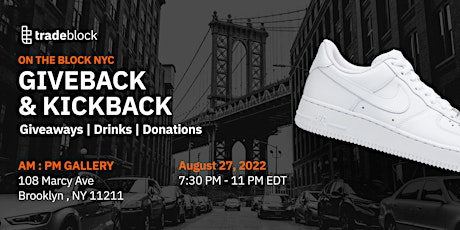 On the Block New York - Sneaker Networking with Tradeblock