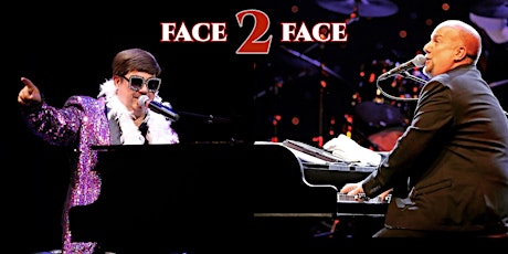 Face 2 Face- A Tribute to Billy Joel & Elton John