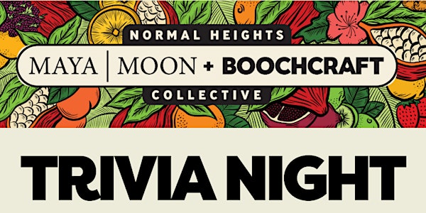 Maya Moon + Boochcraft Trivia Night!