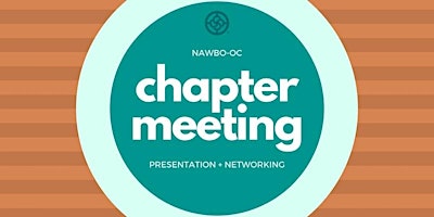 NAWBO-OC Monthly Chapter Meeting