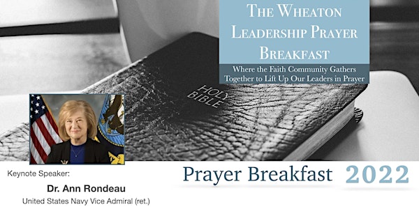 37th Annual Wheaton Leadership Prayer Breakfast