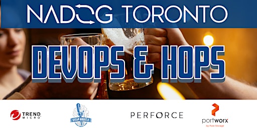 Toronto - DevOps & Hops with NADOG
