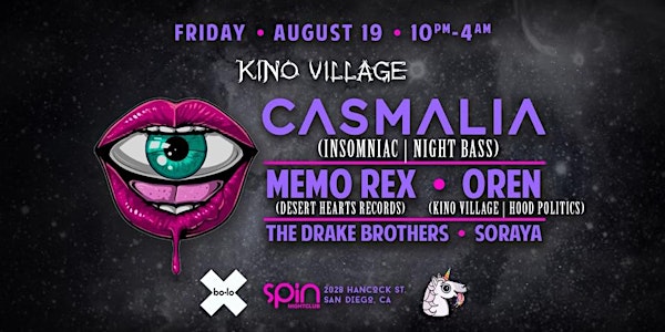 Kino Village presents Casmalia (Insomniac | Night Bass)