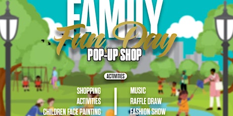 Family Fun Day Pop - Up Shop