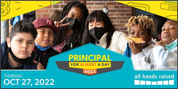 Principal for Almost a Day '22 - Be a Guest Principal