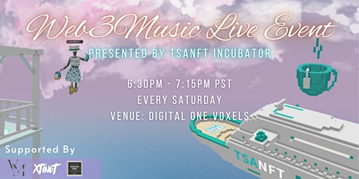 Digital20/20 Web3 Music Live Event - Presented By TSANFT Incubator