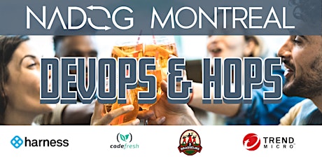Montreal- DevOps & Hops with NADOG