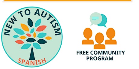 Nuevo en el autismo, presentado en español  Spanish New To Autism Meeting