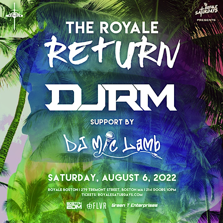 The Royale Return | Royale Saturdays | 8.6.22 | 10:00 PM | 21+ image