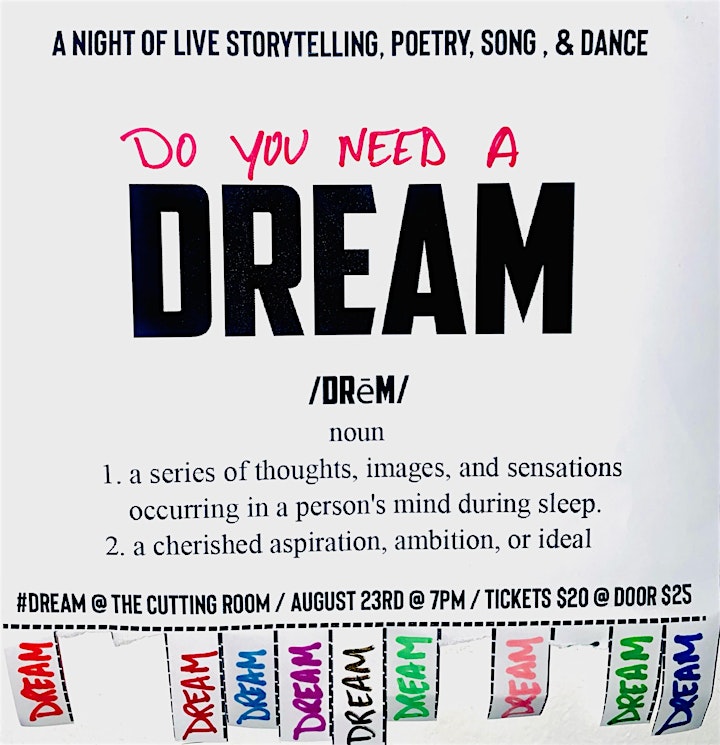 Do You Need A Dream: A Night of Live Storytelling, Poetry, Song, & Dance image