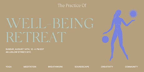 Wellbeing Retreat / Yoga, Meditation, Creative Workshop, Soundbath