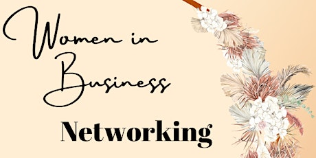 Women in Business - Networking