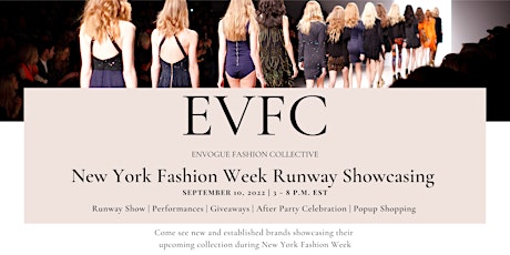 EnVogue Fashion Collective NYFW Debut Runway Showcasing