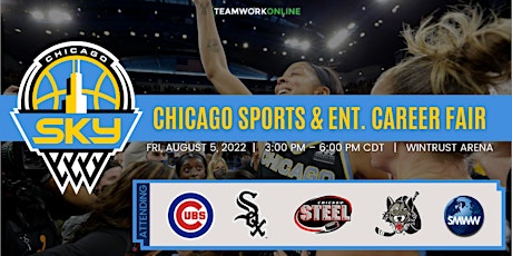 Chicago Sports & Ent. Career Fair hosted by the Chicago Sky