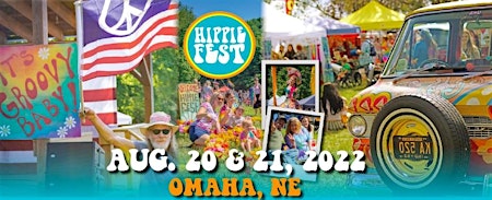 Hippie Fest - Omaha, NE