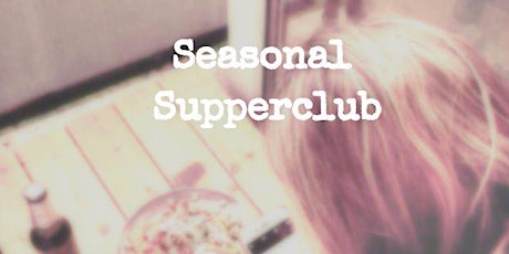 Seasonal Supperclub primary image