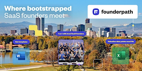 SaaS Founder Meetup by Founderpath (Denver)