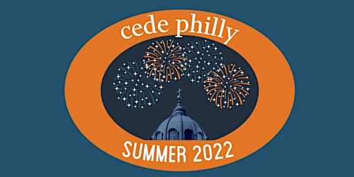 CEDE Philly End of Summer Celebration