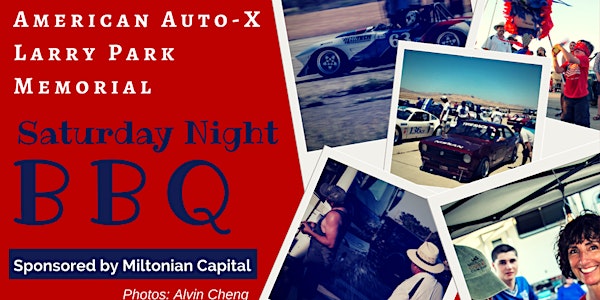Saturday Night BBQ & Awards @ American Auto-X Larry Park Memorial 2017