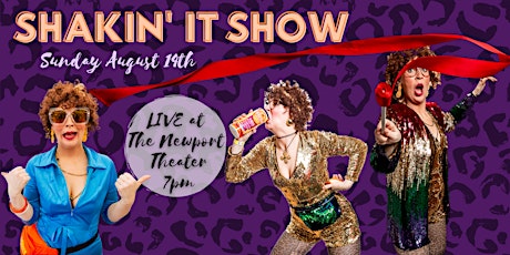 Shakin' It Show Burlesque Cabaret with Aunt Nance:
