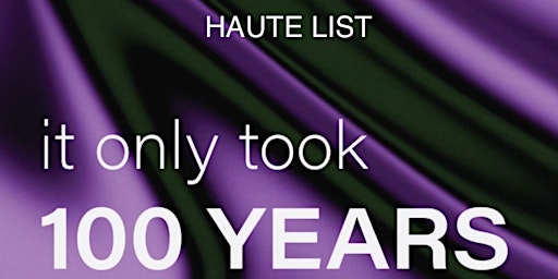 Merriment Social Presents:  Haute List - It Only Took 100 Years