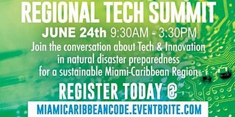 Miami Caribbean Code ™ Regional Tech Summit primary image