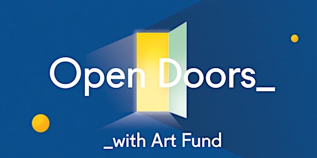 Open Doors - Free talks on making your mark in the art world primary image