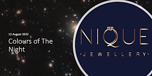 Colours of the Night with Nique Jewellery