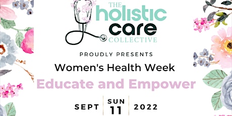 Educate & Empower: A Women's Health Week Event