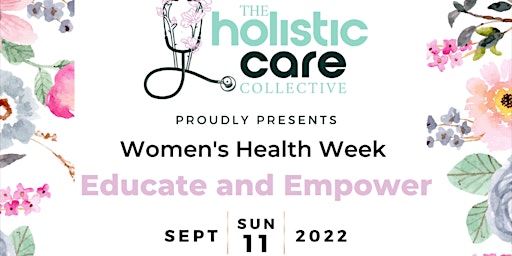 Educate & Empower: A Women's Health Week Event