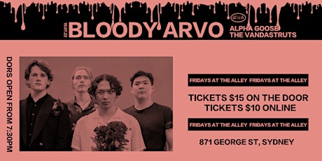 Fridays at the Alley: Bloodyarvo