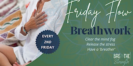 Friday Flow Breathwork Circle