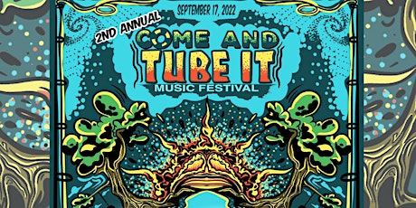 2nd Annual Come & Tube It Music Festival