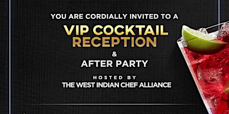 WEST INDIAN CHEFS ALLIANCE presents COCKTAILS & "POP-UP POT" AFTER PARTY primary image