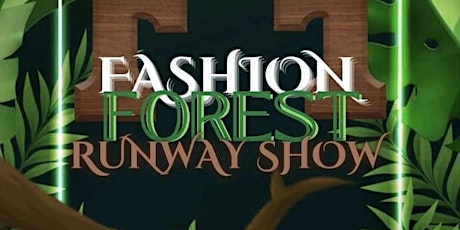 Fashion Forest Runway Show
