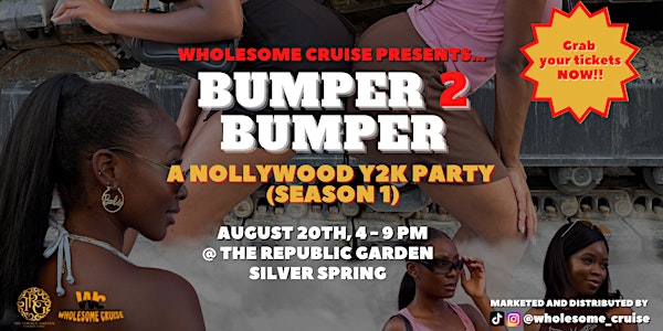 Bumper 2 Bumper: A Nollywood Y2K Party