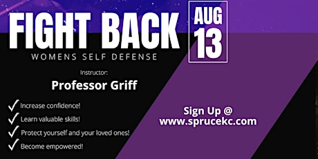 Women’s Self Defense with Professor Griff