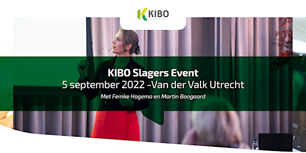 KIBO Slagers Event september 2022: De toekomst van je winkel.