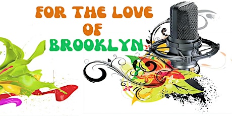 FOR THE LOVE OF BROOKLYN