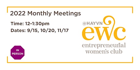 Entrepreneurial Women's Club Monthly Meetings