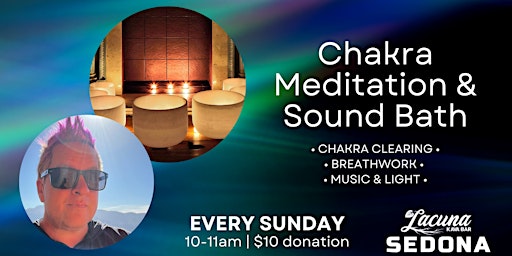 Chakra Meditation & Sound Bath w/ Matt Grenier